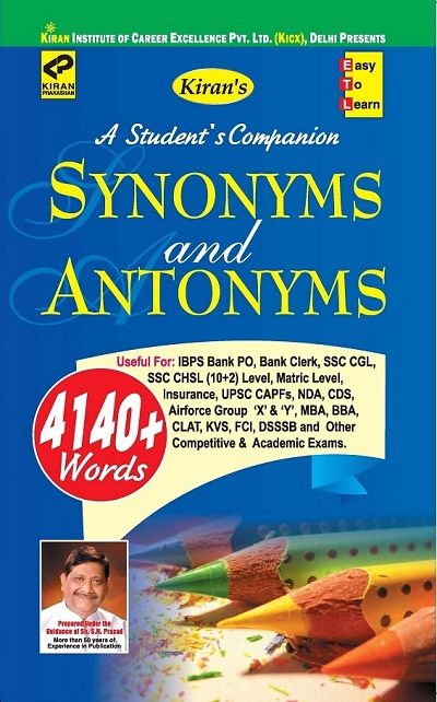 Kiran A Student Companion Synonyms And Antonyms 4140+ Words (English)(1808)  