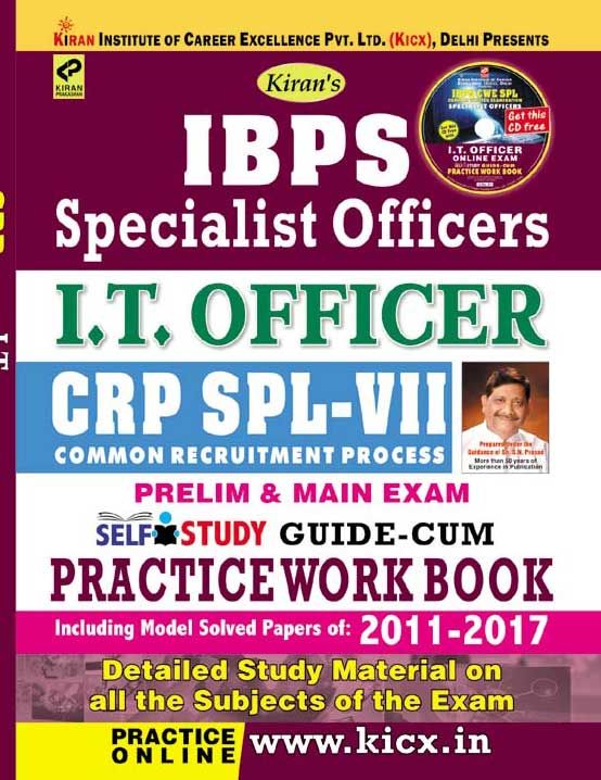 Kirans ibps specialist officers i.t. Officer crp spl-vii prelim & main exam practice work book-english