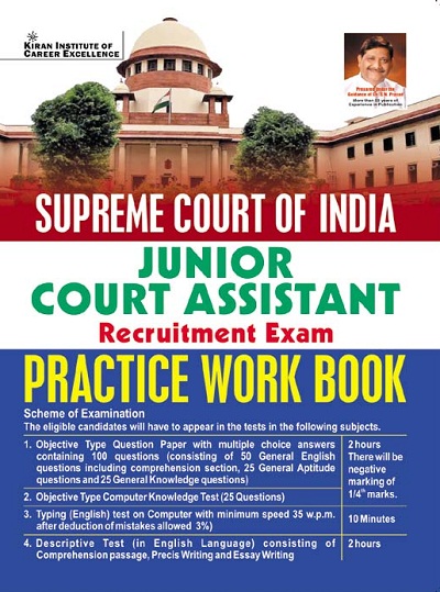 Kiran Supreme Court of India Junior Court Assistant Recruitment Exam Practice Work Book (English Medium) (3789)