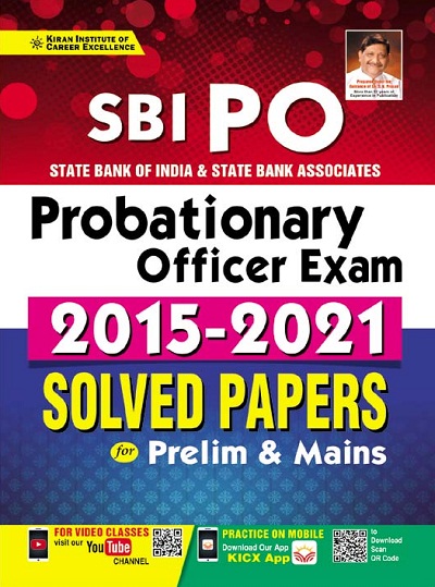 SBI PO Probationary Officer Exam 2015 to 2021 Solved Papers for Prelim and Mains (English Medium) (3471)
