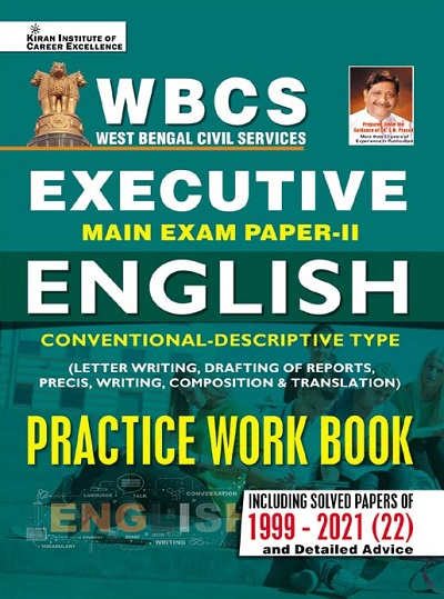 Kiran WBCS Executive Main Exam Paper II English Conventional Descriptive Type Practice Work Book (English Medium) (3800)