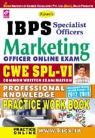 Kirans IBPS Marketing Officer Online Exam CWE SPL – VI Professional Knowledge Practice Work Book – English