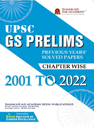 Kiran UPSC GS Prelims Previous Years Solved Papers Chapterwise 2001 to 2022 (English Medium) (3798)