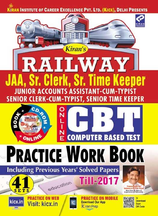 Kirans railway non technical jaa, sr. Clerk, sr. Time keeper junior account assistant cum typist, senior clerk cum typist & senior time keeper online cbt practice work book (with cd) – english