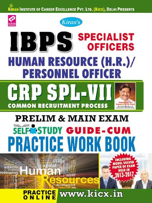Ibps specialist officers (h.r.)  personnel officers crp spl-vii exam practice work book