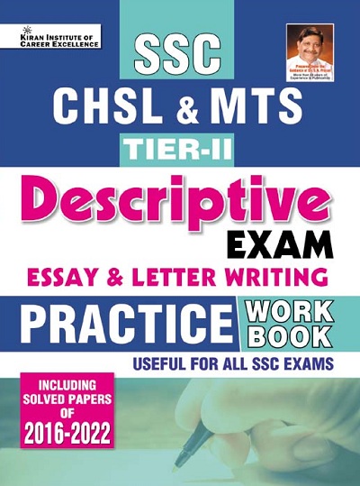 Kiran SSC CHSL and MTS Tier II Descriptive Exam Essay and Letter Writing Practice Work Book (English Medium) (3844)