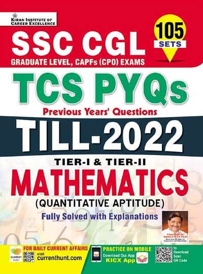 Kiran SSC CGL TCS PYQs Till 2022 Tier I and Tier II Mathematics (Quantitative Aptitude) (English Medium) (3770)