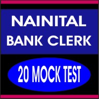 Nainital bank clerk online test series | 20 Mock test